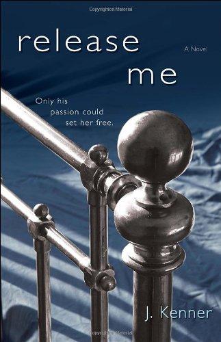 Release Me: The Stark Series #1