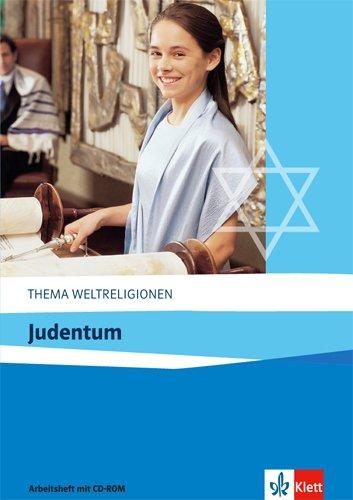 Judentum: Arbeitsheft mit CD-ROM