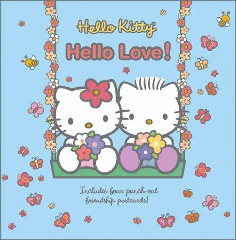 Hello Kitty, Hello Love! (Hello Kitty and Friends)