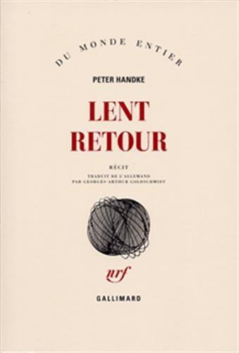 Lent retour