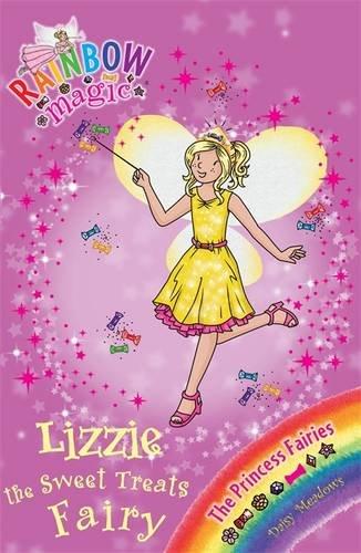 Lizzie the Sweet Treats Fairy: The Princess Fairies Book 5 (Rainbow Magic, Band 5)