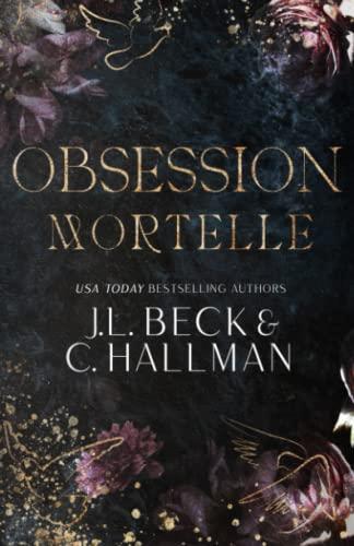 Obsession Mortelle: Mafia et Dark Romance