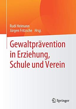 Gewaltprävention in Erziehung, Schule und Verein