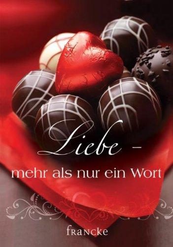 Liebe - mehr als nur ein Wort