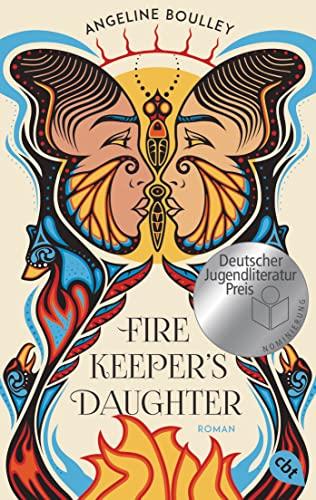 Firekeeper's Daughter: Nominiert für den Deutschen Jugendliteraturpreis 2023