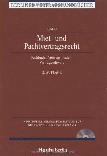 Miet- und Pachtvertragsrecht, m. CD-ROM