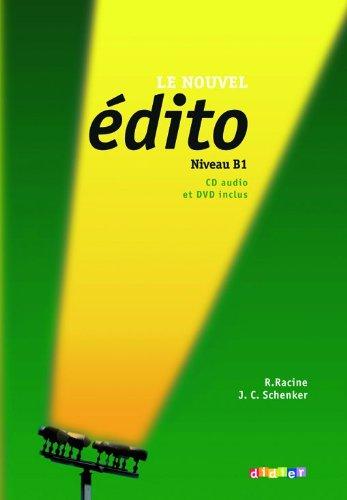 Édito / Livre de l'élève + CD audio + DVD B1