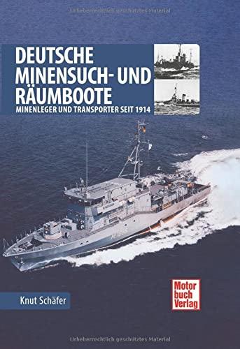 Deutsche Minensuch- und Räumboote: Seit 1914