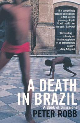 Death in Brazil: A Book of Omissions