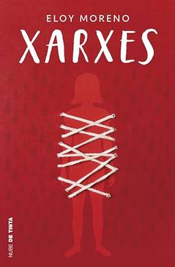 Xarxes (Invisible 2) (Nube de Tinta, Band 2)