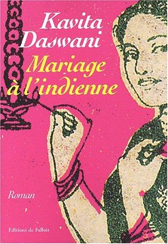 Mariage à l'indienne