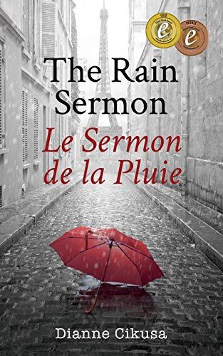 The Rain Sermon: Le Sermon de la Pluie