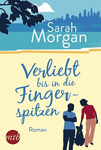 Verliebt bis in die Fingerspitzen (From Manhattan with Love, Band 5)