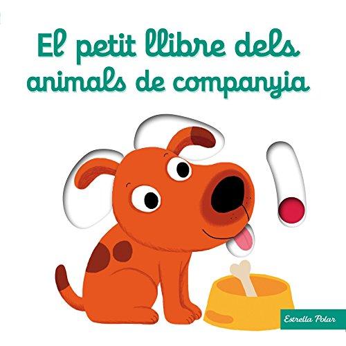 El petit llibre dels animals de companyia (La Lluna de Paper)