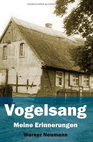 Vogelsang: Meine Erinnerungen