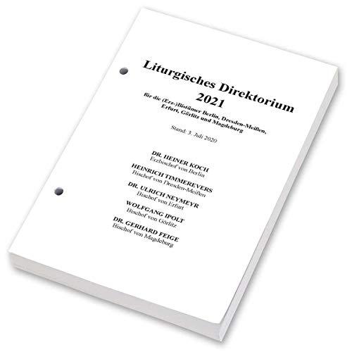 Liturgisches Direktorium 2021: für die (Erz-)Bistümer Berlin, Dresden-Meißen, Erfurt, Görlitz und Magdeburg