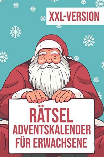 Rätsel Adventskalender für Erwachsene - XXL Version: Sudoku, Rätselaufgaben, Labyrinthe, Logikaufgaben und vieles mehr | Jeden Tag neue Aufgaben