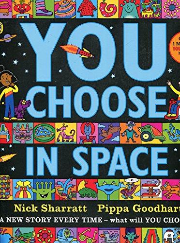 You Choose in Space