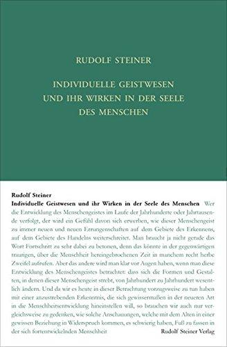 Individuelle Geistwesen und ihr Wirken in der Seele des Menschen: Geistige Wesen und ihre Wirkungen, 2 (Rudolf Steiner Gesamtausgabe)