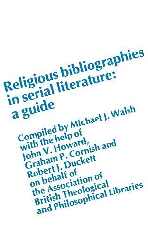 Religious Bibliographies in Serial Literature: A Guide