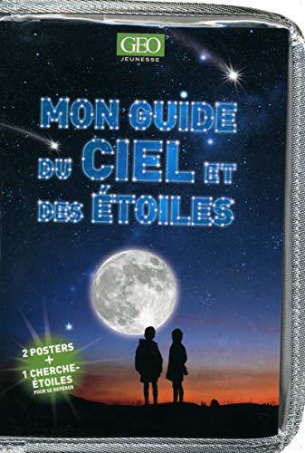 Mon guide du ciel et des étoiles