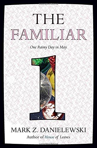 The Familiar, Volume 1: One Rainy Day in May