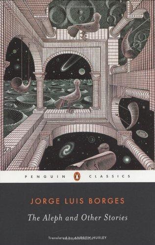 The Aleph and Other Stories (Penguin Classics)