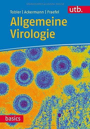 Allgemeine Virologie (utb basics, Band 4516)