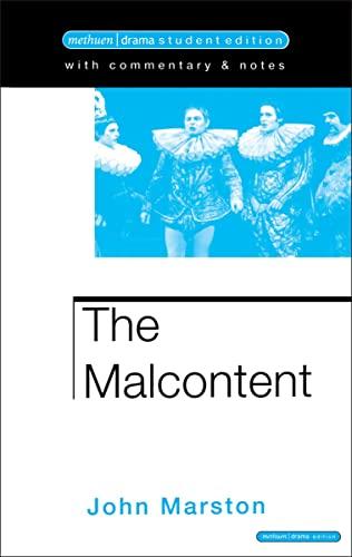 The Malcontent (Methuen Paperback)