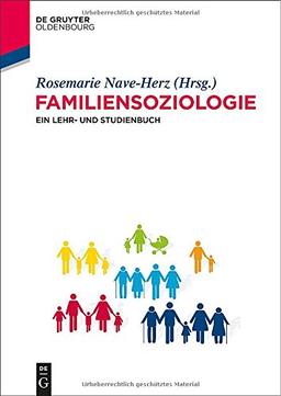 Familiensoziologie: Ein Lehr- und Studienbuch