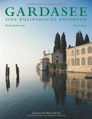 Gardasee, Eine kulinarische Rundreise