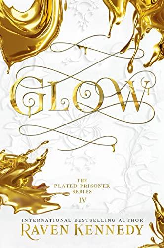 Glow: The TikTok fantasy sensation that’s sold over half a million copies (Plated Prisoner, 4)