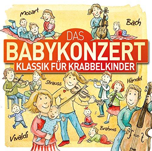 Das Babykonzert-Klassik für Krabbelkinder