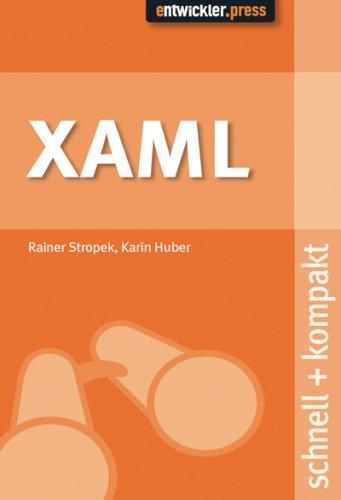 XAML. schnell + kompakt