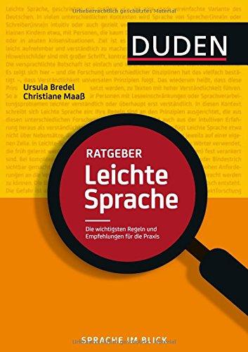 Ratgeber Leichte Sprache: Die wichtigsten Regeln und Empfehlungen für die Praxis