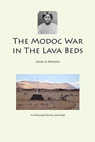 The Modoc War in the Lava Beds