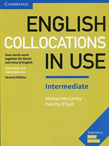 English Collocations in Use: Intermediate (2017) (Vocabulary in Use)