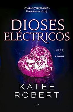 Dioses eléctricos (Electric Idol) (Martínez Roca, Band 2)