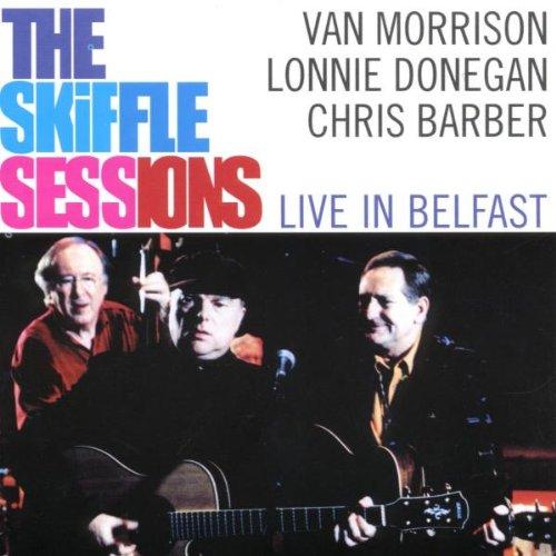 The Skiffle Sessions - Live in Belfast