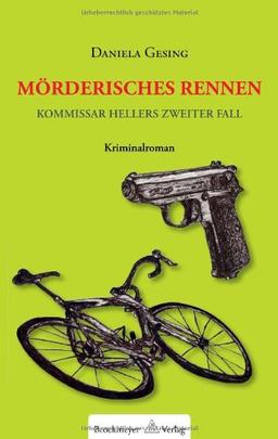 Mörderisches Rennen. Kommissar Hellers zweiter Fall