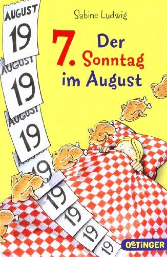 Der 7. Sonntag im August