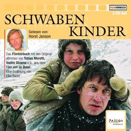 Schwabenkinder. 3 CDs . Das Filmhörbuch nach dem Film von Jo Baier