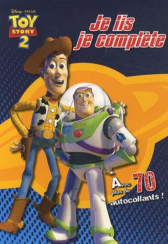 Toy story 2 : je lis, je complète