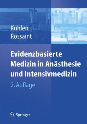 Evidenzbasierte Medizin in Anästhesie und Intensivmedizin