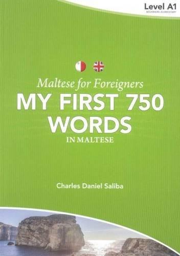 Maltese for Foreigners: My First 750 Words in Maltese