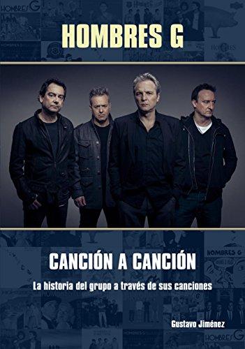 Hombres G canción a canción