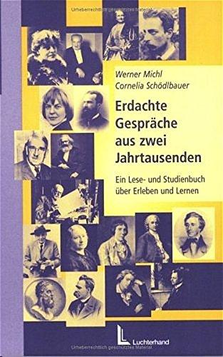 Erdachte Gespräche aus zwei Jahrtausenden: Ein Lese- und Studienbuch über Erleben und Lernen (Beltz Pädagogik)