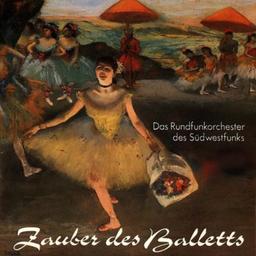 Zauber des Balletts