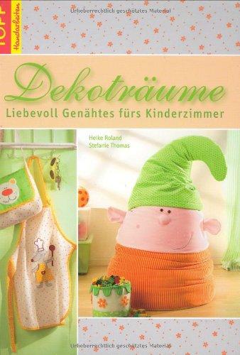 Dekoträume: Liebevoll genähtes fürs Kinderzimmer