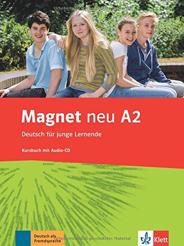 Magnet neu A2: Kursbuch + Audio-CD